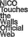NICO Touches the Walls Official Web